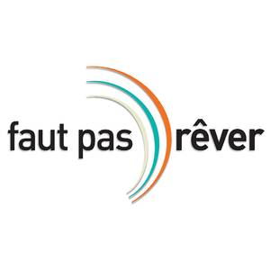 Faut pas rêver